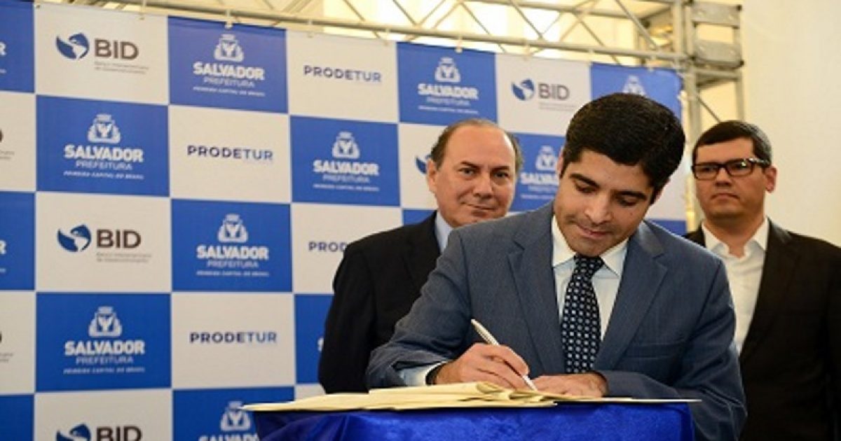 Contrato de financiamento de US$105 milhões entre a Prefeitura de Salvador e o Banco Interamericano de Desenvolvimento (BID) foi assinado nesta terça, 6 (Foto: Prefeitura de Salvador)